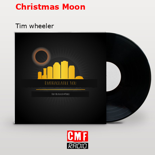final cover Christmas Moon Tim wheeler