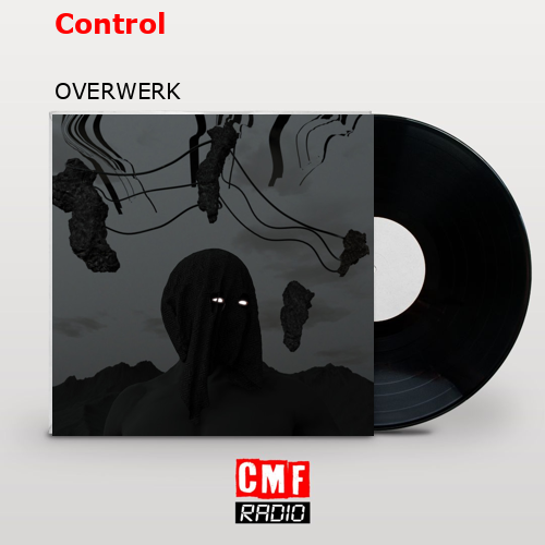 Control – OVERWERK