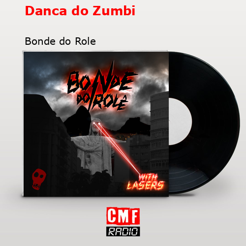 Danca do Zumbi – Bonde do Role
