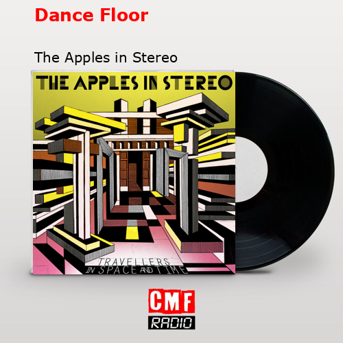 La historia y el significado de la canción 'Dance Floor The Apples in