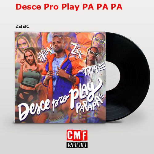 Desce Pro Play PA PA PA – zaac