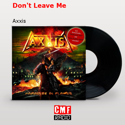 final cover Dont Leave Me Axxis