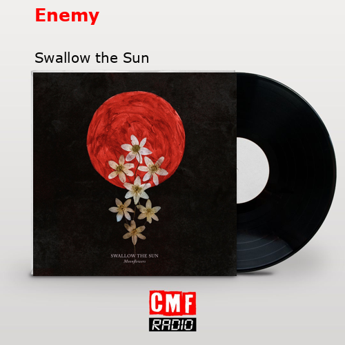 Enemy – Swallow the Sun