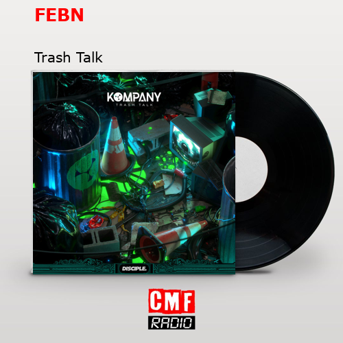 final cover FEBN Trash Talk