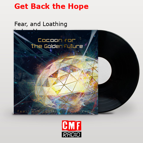 Get Back the Hope – Fear, and Loathing in Las Vegas