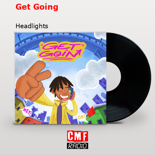 final cover Get Going Headlights