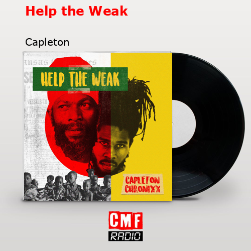 Help the Weak – Capleton