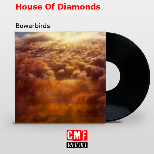 final cover House Of Diamonds Bowerbirds