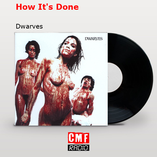 How It’s Done – Dwarves
