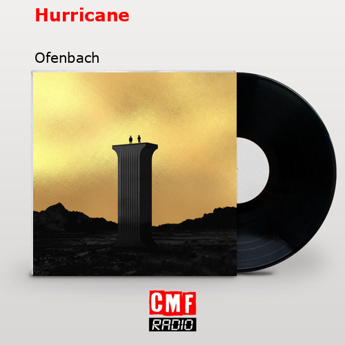 Hurricane – Ofenbach