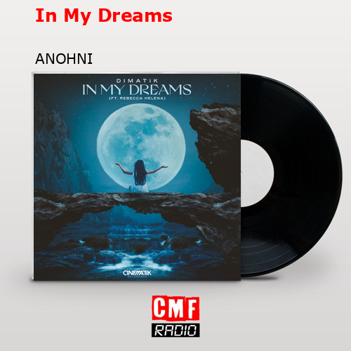 In My Dreams – ANOHNI