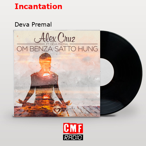 Incantation – Deva Premal