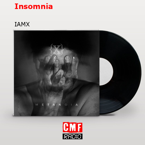 Insomnia – IAMX