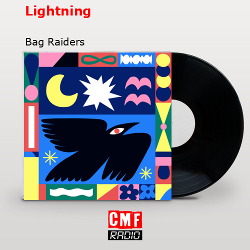 Lightning – Bag Raiders