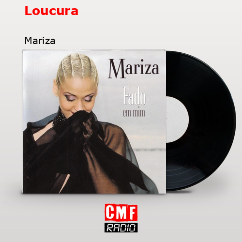 Loucura – Mariza