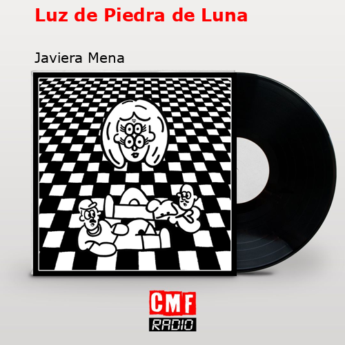 Luz de Piedra de Luna – Javiera Mena