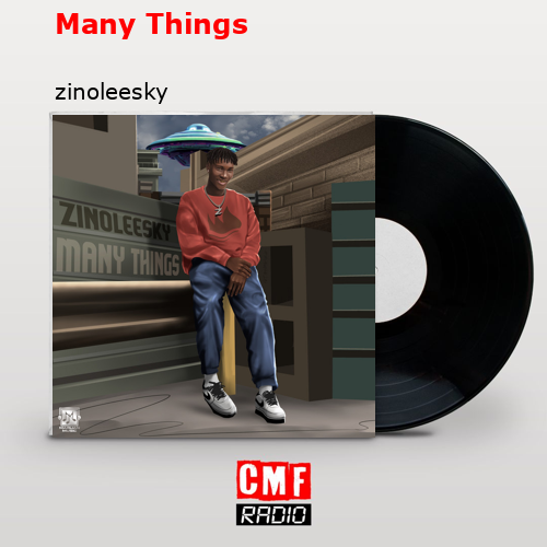 Many Things – zinoleesky