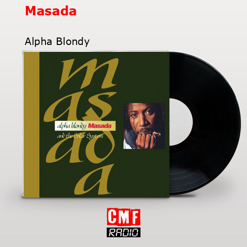 Masada – Alpha Blondy