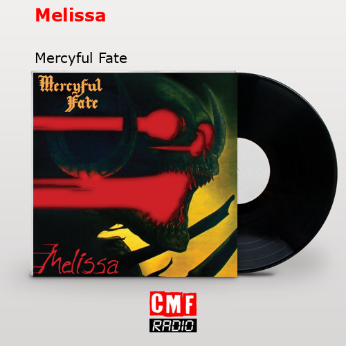 Melissa – Mercyful Fate