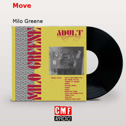 Move – Milo Greene