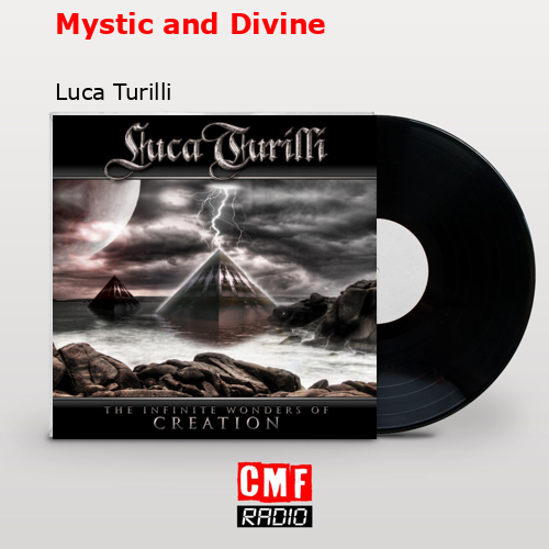 Mystic and Divine – Luca Turilli