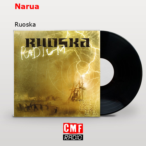 Narua – Ruoska