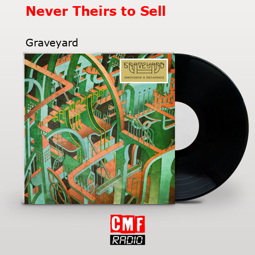 final cover Never Theirs to Sell Graveyard