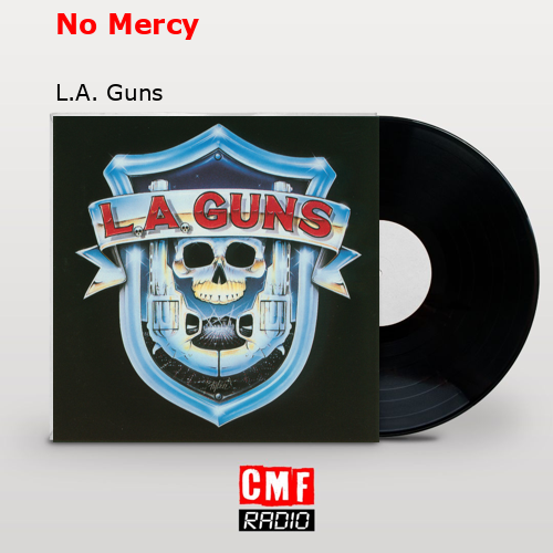 No Mercy – L.A. Guns