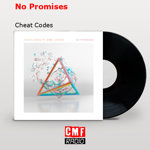 No Promises – Cheat Codes