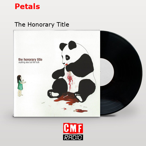 Petals – The Honorary Title