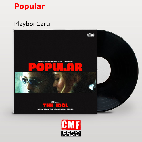 Popular – Playboi Carti