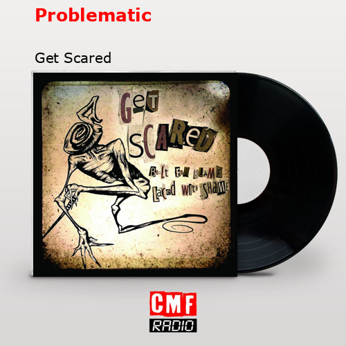 final cover Problematic Get Scared
