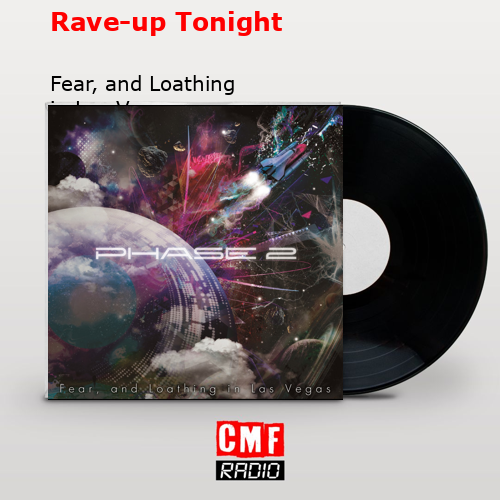 Rave-up Tonight – Fear, and Loathing in Las Vegas