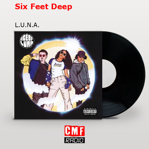 final cover Six Feet Deep L.U.N.A