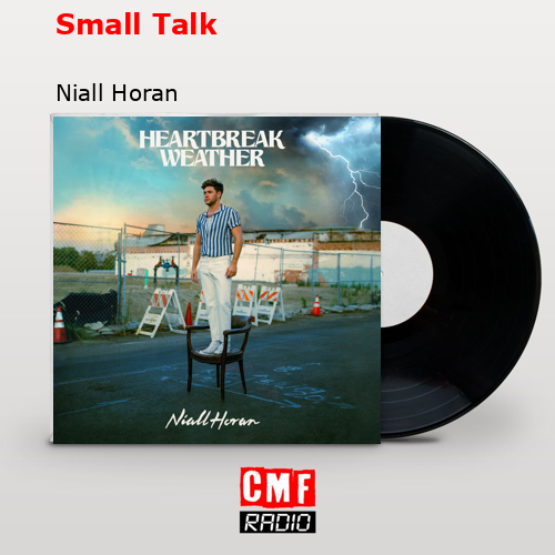 Small Talk – Niall Horan