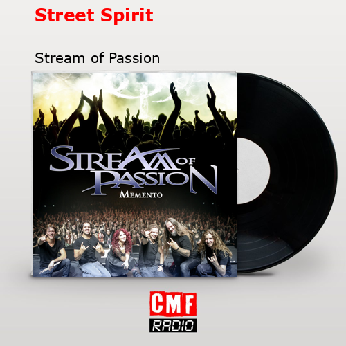 Street Spirit – Stream of Passion