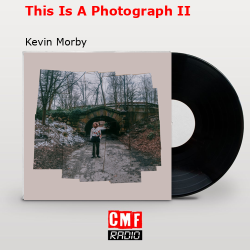 This Is A Photograph II – Kevin Morby