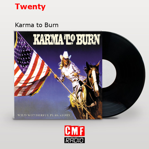La historia y el significado de la canción 'Twenty Karma to Burn