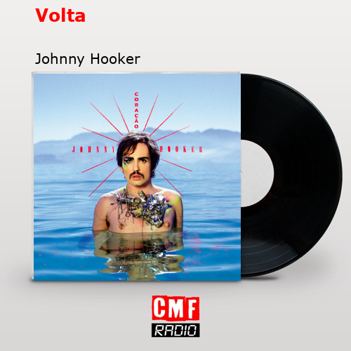 Volta – Johnny Hooker