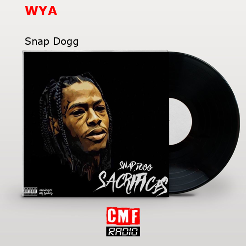 final cover WYA Snap Dogg