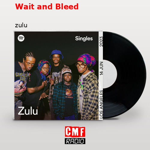 Wait and Bleed – zulu