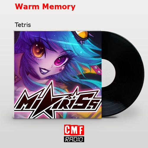 Warm Memory – Tetris