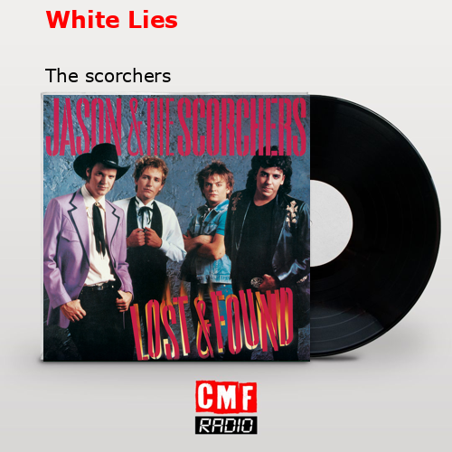 White Lies – The scorchers