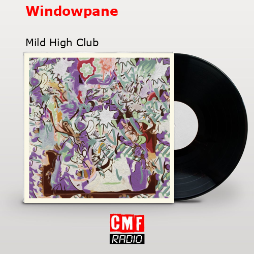 final cover Windowpane Mild High Club