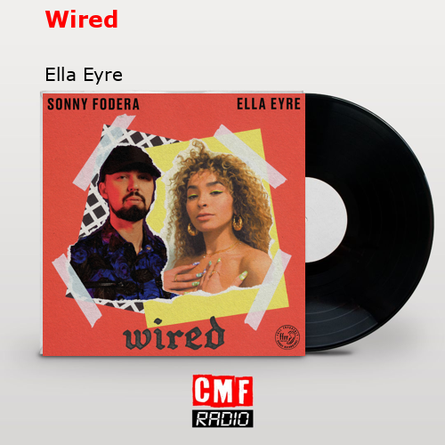 final cover Wired Ella Eyre