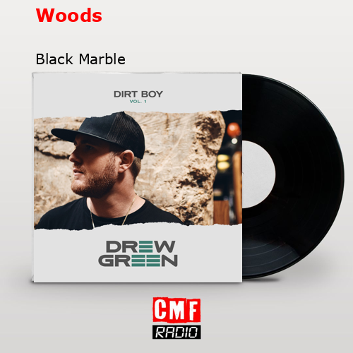 Woods – Black Marble