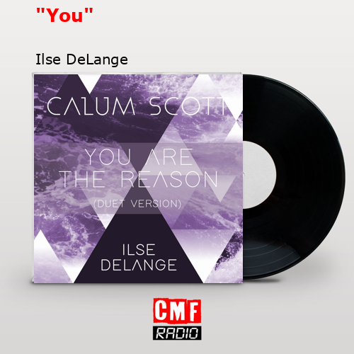 «You» – Ilse DeLange