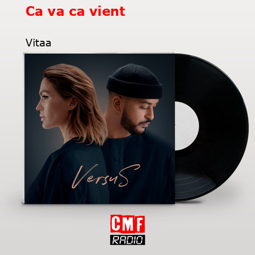 Ca va ca vient – Vitaa