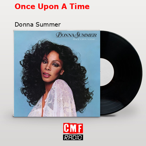 final cover Once Upon A Time Donna Summer