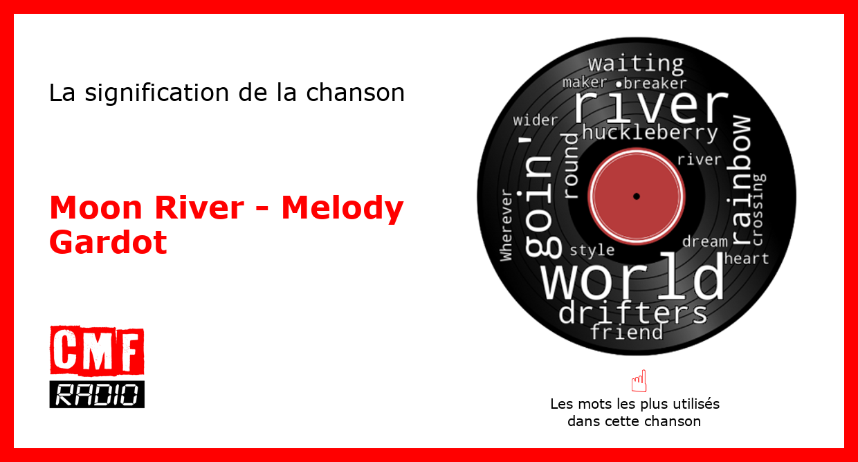 L'histoire d'une chanson: Moon River - Melody Gardot